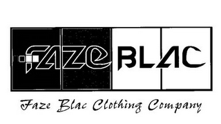 FAZE BLAC FAZE BLAC CLOTHING COMPANY