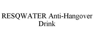 RESQWATER ANTI-HANGOVER DRINK