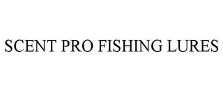 SCENT PRO FISHING LURES