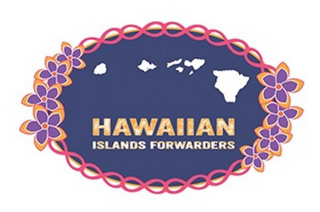 HAWAIIAN ISLANDS FORWARDERS