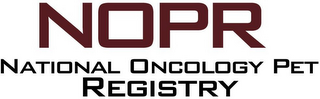 NOPR NATIONAL ONCOLOGY PET REGISTRY