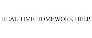 REAL TIME HOMEWORK HELP