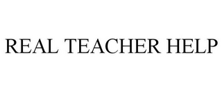 REAL TEACHER HELP