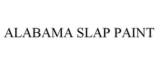 ALABAMA SLAP PAINT