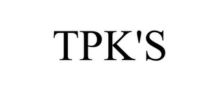 TPK'S