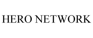 HERO NETWORK