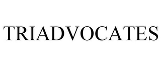 TRIADVOCATES