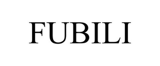 FUBILI