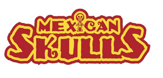 MEXICAN SKULLS