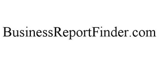 BUSINESSREPORTFINDER.COM