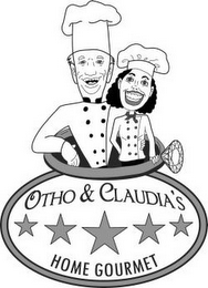 OTHO & CLAUDIA'S HOME GOURMET