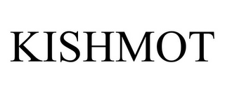 KISHMOT