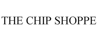 THE CHIP SHOPPE