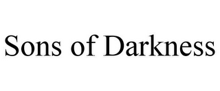 SONS OF DARKNESS