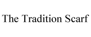 THE TRADITION SCARF