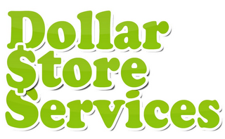 DOLLAR $TORE SERVICES