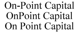 ON-POINT CAPITAL ONPOINT CAPITAL ON POINT CAPITAL