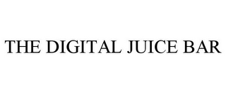 THE DIGITAL JUICE BAR