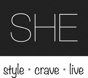 SHE STYLE · CRAVE · LIVE