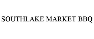 SOUTHLAKE MARKET BBQ