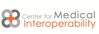 CENTER FOR MEDICAL INTEROPERABILITY