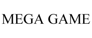 MEGA GAME