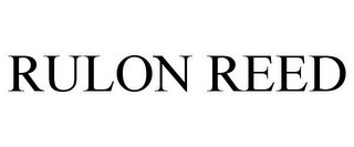 RULON REED