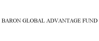 BARON GLOBAL ADVANTAGE FUND