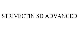 STRIVECTIN SD ADVANCED