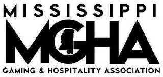 MGHA MISSISSIPPI GAMING & HOSPITALITY ASSOCIATION