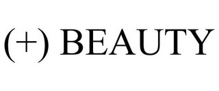 (+) BEAUTY