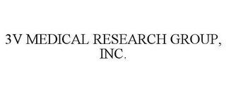 3V MEDICAL RESEARCH GROUP, INC.