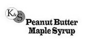 K&S PEANUT BUTTER MAPLE SYRUP