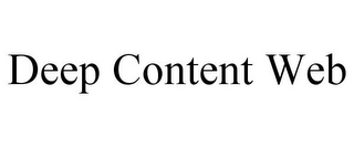DEEP CONTENT WEB