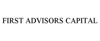 FIRST ADVISORS CAPITAL