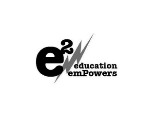 E2 EDUCATION EMPOWERS