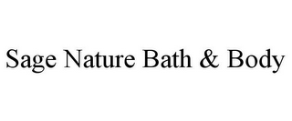 SAGE NATURE BATH & BODY