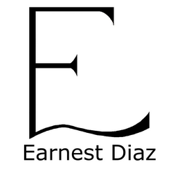 E EARNEST DIAZ