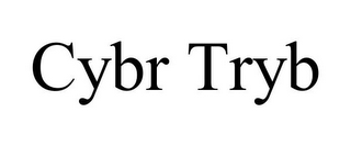 CYBR TRYB