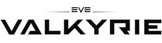 EVE VALKYRIE