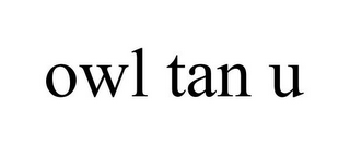 OWL TAN U