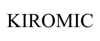 KIROMIC