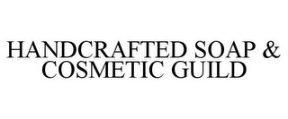 HANDCRAFTED SOAP & COSMETIC GUILD