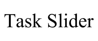 TASK SLIDER