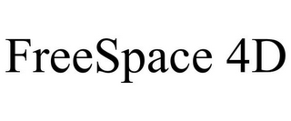 FREESPACE 4D