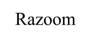 RAZOOM