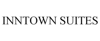 INNTOWN SUITES