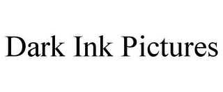 DARK INK PICTURES