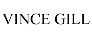 VINCE GILL