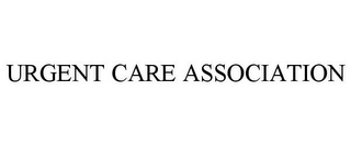 URGENT CARE ASSOCIATION